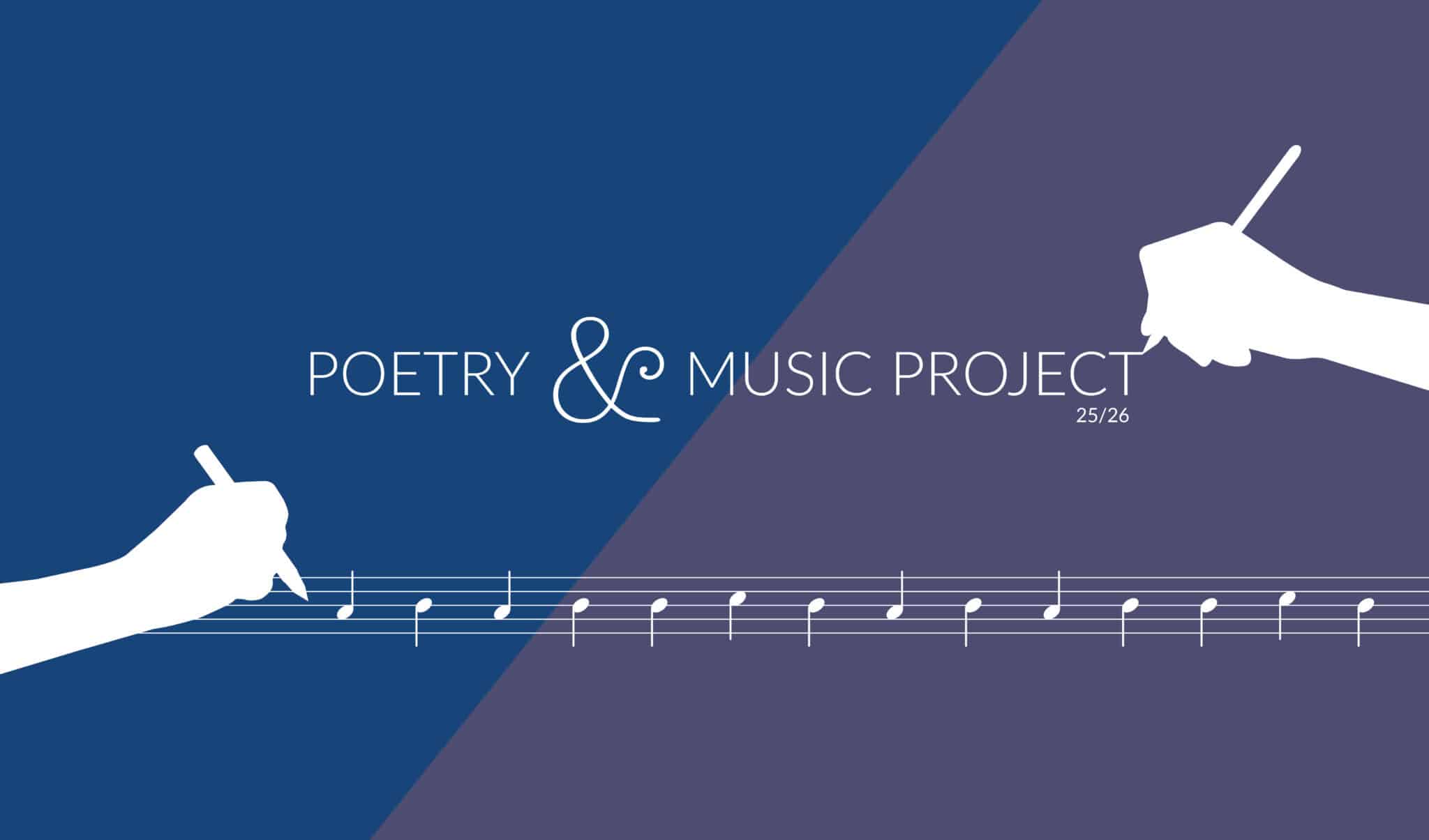 Event logo. A dark background with the white silhouettes of two hands writing. one is writing musical notes. the other is writing the program text: Poetry & music Project